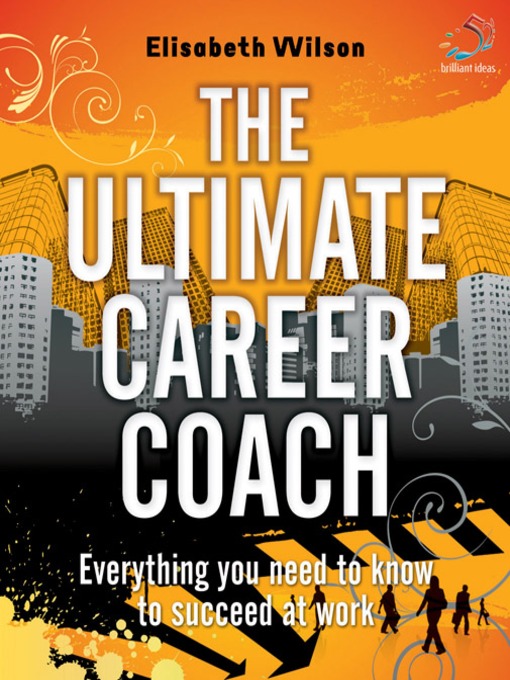 Title details for Ultimate Career Coach by Elisabeth Wilson - Available